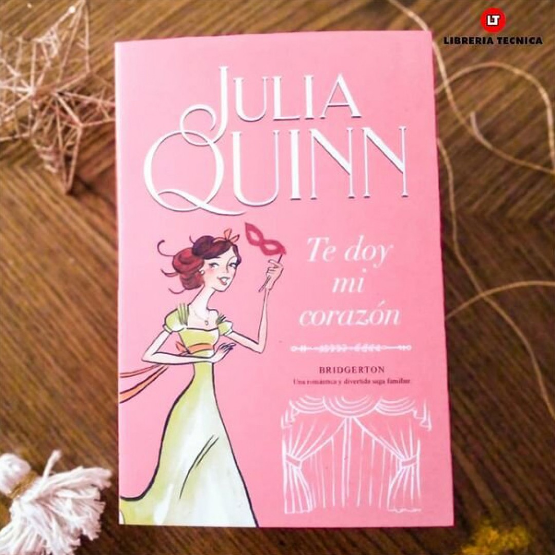 te-doy-mi-corazon-libro-3-de-la-serie-bridgerton-julia-quinn