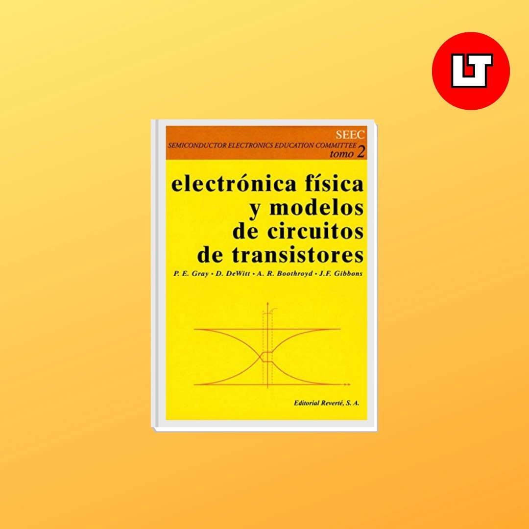 2-electronica-fisica-y-modelos-de-circuitos-de-los-transistores