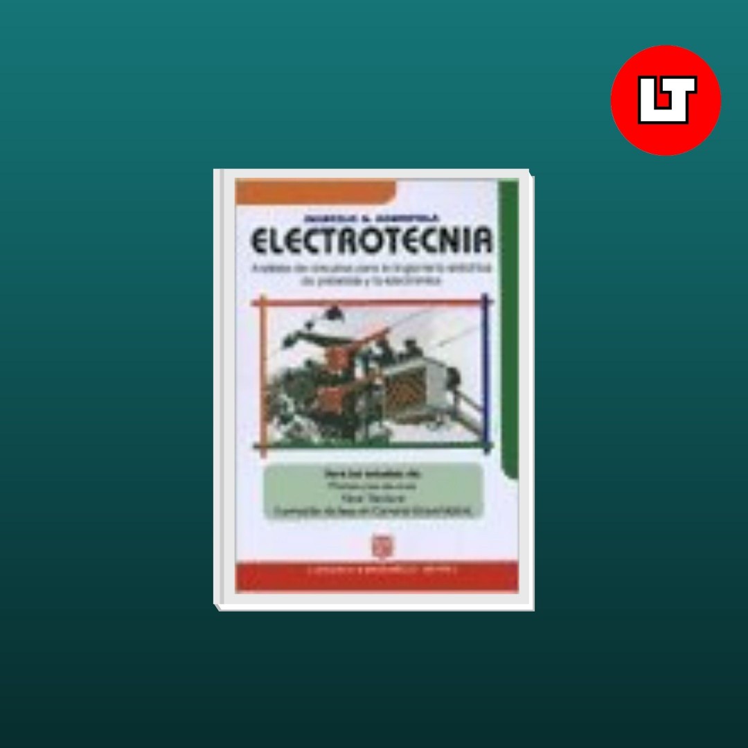 electrotecnia--analisis-de-circuitos-para-la-ingenieria